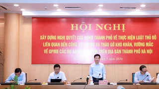 Hà Nội quyết tâm tháo gỡ vướng mắc giải phóng mặt bằng cho các dự án trọng điểm