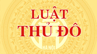 Xây dựng các văn bản triển khai thi hành Luật Thủ đô