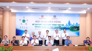 Hà Nội và các địa phương ký kết Quy chế phối hợp Vùng Thủ đô trong quản lý môi trường